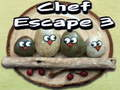 Joc Chef Escape 3 on-line