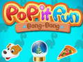 Joc Pop It Fun Bang-Bang on-line
