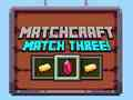 Joc Matchcraft Meciul trei  on-line