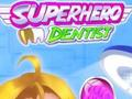 Joc Dentist super-erou  on-line