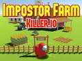 Joc Impostor Farm Killer. io on-line
