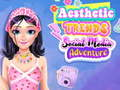 Joc Tendințe estetice aventura social media on-line