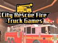 Joc Jocuri City Rescue Fire Truck  on-line
