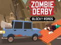 Joc Zombie Derby Blocky Roads on-line