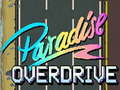 Joc Paradisul overdrive on-line