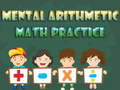 Joc Practică de matematică aritmetică mentală  on-line