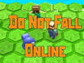 Joc Nu cazi online  on-line