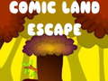 Joc Evadarea terenului comic on-line
