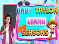 Joc Baby Taylor învață anotimpurile  on-line