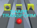 Joc Transformarea formei  on-line