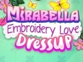 Joc Mirabella Broderie Dragoste Dress Up  on-line