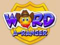 Joc Cuvântul A-Ranger  on-line