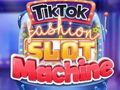 Joc Slot Machine TikTok Fashion  on-line