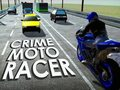 Joc Crime Moto Racer on-line