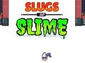 Joc Slime & Slime  on-line