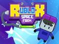 Joc Ferma spațială Roblox  on-line