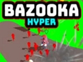 Joc Bazooka Hyper on-line