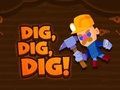 Joc Dig Dig Dig on-line