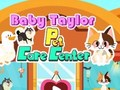 Joc Centrul de îngrijire a animalelor de companie Baby Taylor  on-line