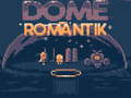 Joc Dome Romantik on-line
