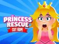 Joc Prințesă Rescue Cut Rope  on-line