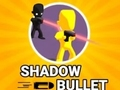 Joc Shadow Bullet on-line