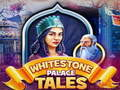 Joc Poveștile Palatului Whitestone  on-line
