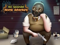 Joc 60 de secunde! Aventura atomică  on-line