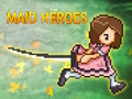 Joc Maid Heroes on-line