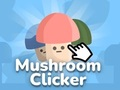 Joc Clicker pentru ciuperci  on-line