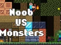 Joc Noob VS Monștri  on-line