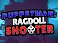 Joc Puppetman: Ragdoll Shooter on-line