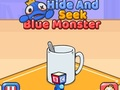 Joc Hide And Seek: Monstru albastru  on-line