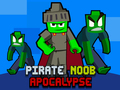Joc Apocalipsa Piratului Noob  on-line