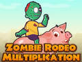 Joc Zombie Rodeo Multiplicare  on-line
