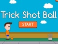 Joc Trick Shot Ball on-line
