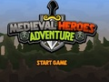 Joc Aventura eroilor medievali  on-line