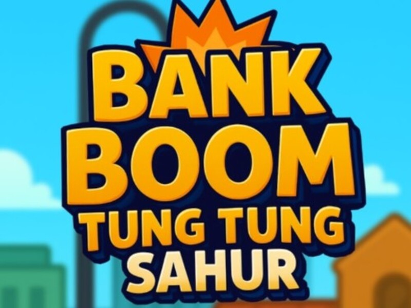 Joc Bank Boom Tung Tung Sahur on-line